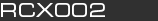 RCX002
