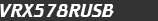 VRX578RUSB