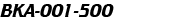 BKA-001-500