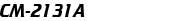 CM-2131A