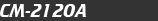 CM-2120A