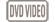 DVD VIDEO