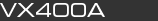 VX400A