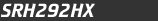 SRH292HX