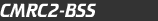 CMRC2-BSS