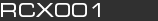 RCX001