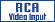 RCA Video Input